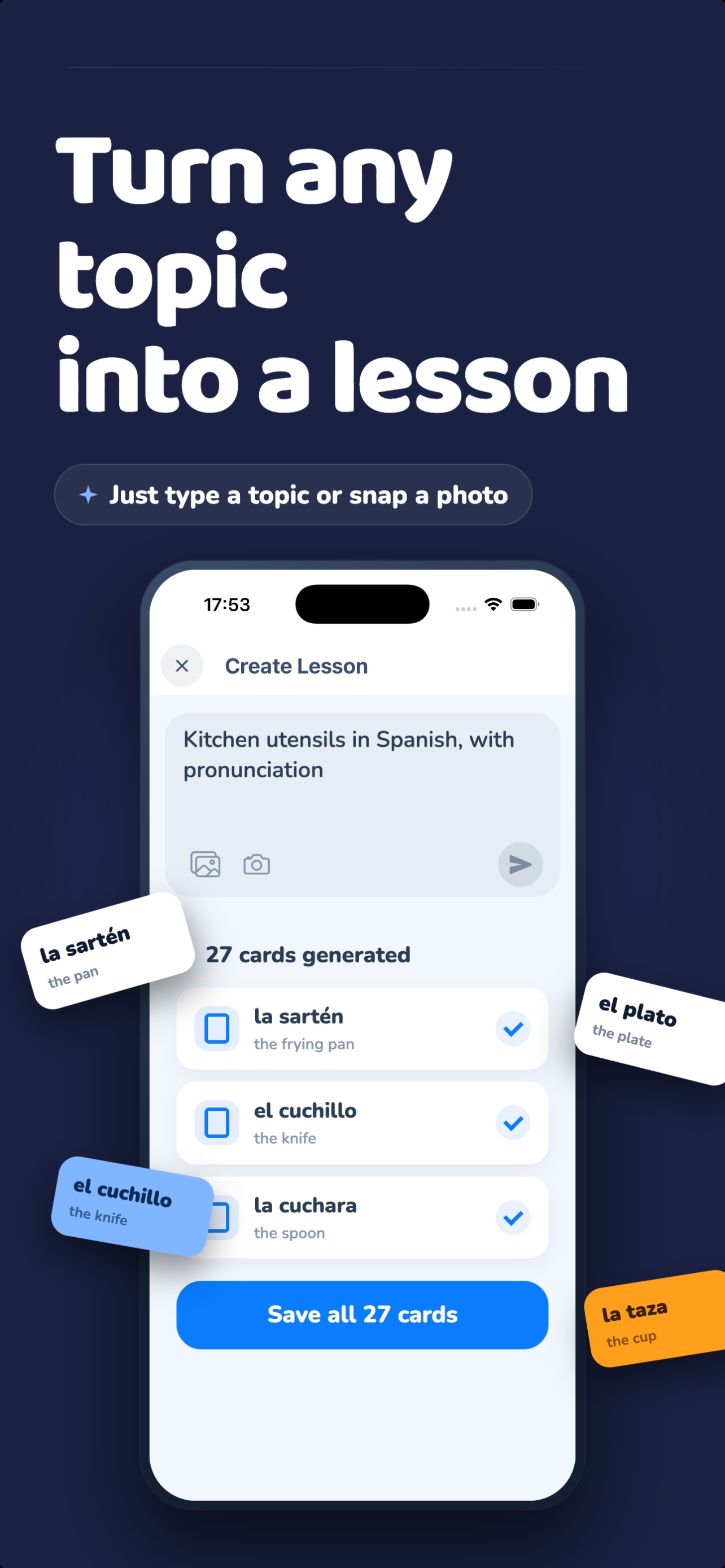 Snap a photo, get a lesson — notes, menus, signs, anything